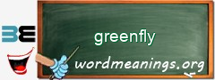 WordMeaning blackboard for greenfly